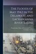 The Floods of May 1942 in the Delaware and Lackawanna River Basins [microform] by Pennsylvania Dept of Forests and Wa, Paperback | Indigo Chapters