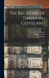 The Registers of Danby-in-Cleveland by Francis Collins, Hardcover | Indigo Chapters