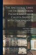 The Ancestral Lines of Truman Dixon Palmer and Emma Calista Barrett With Descendants by Ethel Duffy 1885-1969 Turner, Paperback | Indigo Chapters