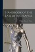 Handbook of the Law of Insurance [microform] by William Reynolds 1870-1940 Vance, Paperback | Indigo Chapters