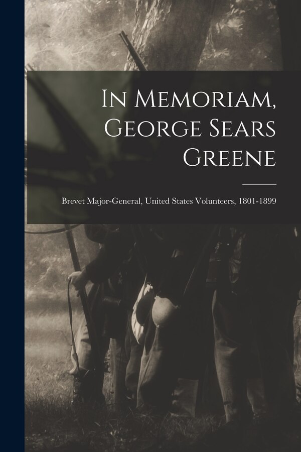 In Memoriam George Sears Greene by Anonymous, Paperback | Indigo Chapters
