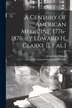 A Century of American Medicine 1776-1876 by Edward H. Clarke [et Al.] by John Shaw 1838-1913 Billings, Paperback | Indigo Chapters