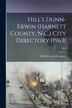 Hill's Dunn-Erwin (Harnett County N.C.) City Directory [1963]; 1963 by Hill Directory Company, Paperback | Indigo Chapters