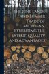 The Pine Lands and Lumber Trade of Michigan Exhibiting the Extent Quality and Advantages by Anonymous Anonymous, Paperback | Indigo Chapters