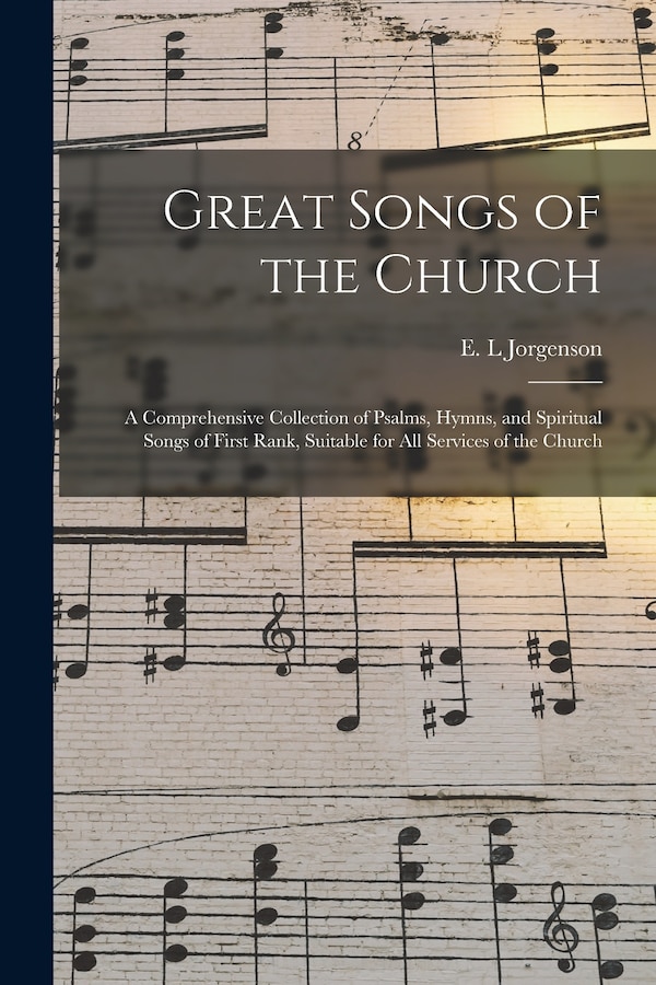 Great Songs of the Church by E L Jorgenson, Paperback | Indigo Chapters