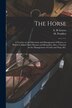 The Horse [microform] by E R Graves, Paperback | Indigo Chapters