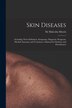 Skin Diseases [electronic Resource] by Malcolm (Malcolm Alexander) Morris, Paperback | Indigo Chapters