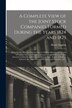 A Complete View of the Joint Stock Companies Formed During the Years 1824 and 1825 [microform] by Henry 1803-1855 English, Paperback