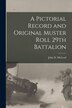 A Pictorial Record and Original Muster Roll 29th Battalion by John N (John Norman) McLeod, Paperback | Indigo Chapters