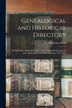 Genealogical and Historical Directory; Paternal Descendents [sic] of the Diehl Families Beginning With John Adam Diehl and Wife Catherine