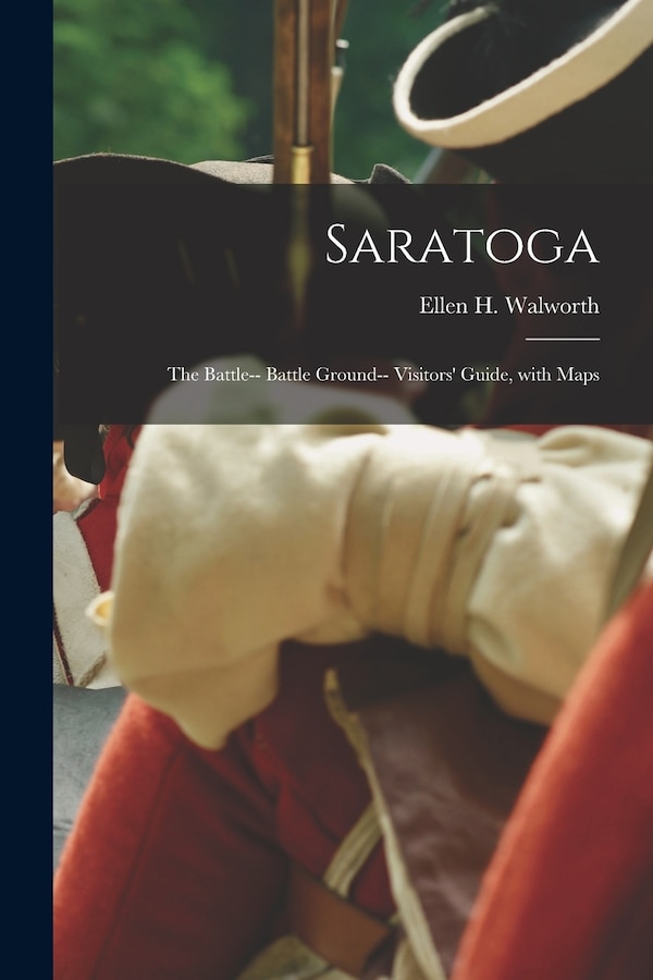 Saratoga by Ellen H (Ellen Hardin) 18 Walworth, Paperback | Indigo Chapters
