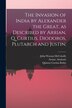 The Invasion of India by Alexander the Great [microform] as Described by Arrian Q. Curtius Diodoros Plutarch and Justin; | Indigo Chapters