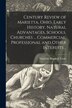 Century Review of Marietta Ohio. Early History Natural Advantages Schools Churches by Marietta (Ohio) Board of Trade, Paperback | Indigo Chapters