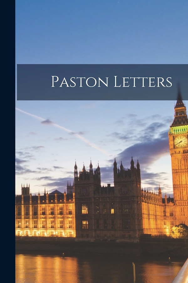 Paston Letters by Anonymous, Paperback | Indigo Chapters