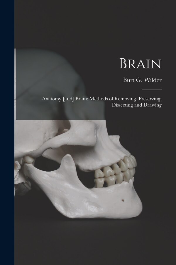 Brain by Burt G (Burt Green) 1841-1925 Wilder, Paperback | Indigo Chapters