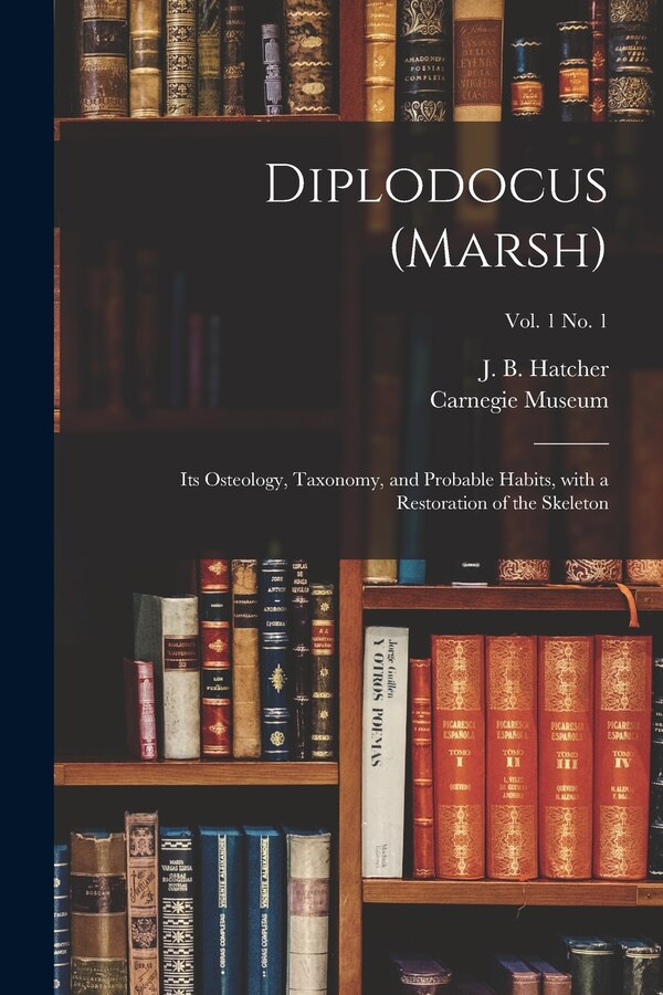 Diplodocus (Marsh) by J B (John Bell) 1861-1904 Hatcher, Paperback | Indigo Chapters
