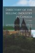 Directory of the Milling Industry in Canada [microform] by E S (Edward Stanley) Bates, Paperback | Indigo Chapters