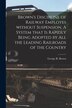 Brown's Discipline of Railway Employes Without Suspension [microform]. A System That is Rapidly Being Adopted by All the Leading Railroads