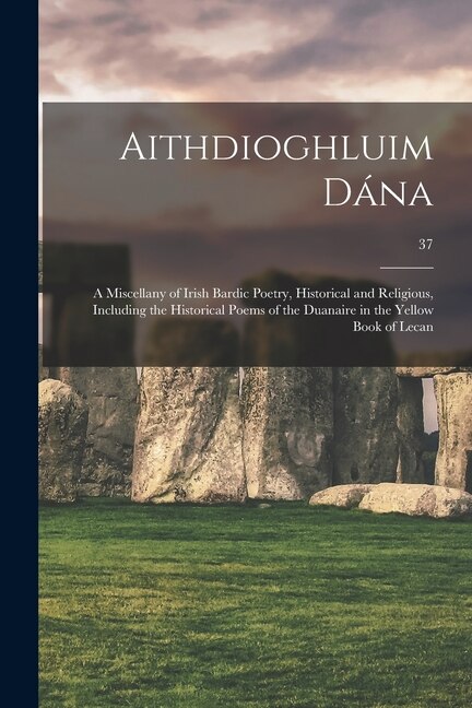 Aithdioghluim Dána by Anonymous, Paperback | Indigo Chapters