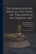 Organon of the Healing Art by Samuel 1755-1843 Hahnemann, Paperback | Indigo Chapters