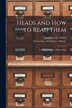 Heads and How to Read Them [electronic Resource] by Stackpool E (Stackpool Edward) O'Dell, Paperback | Indigo Chapters
