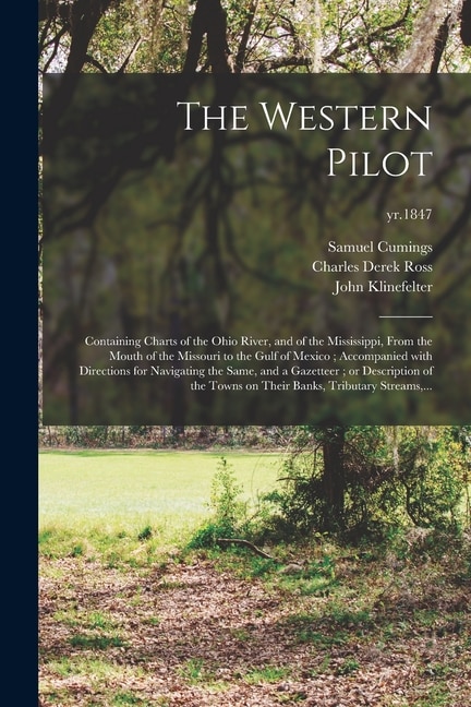 The Western Pilot by Samuel Cumings, Paperback | Indigo Chapters