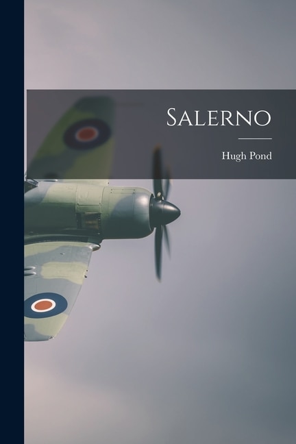 Salerno by Hugh Pond, Paperback | Indigo Chapters