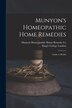 Munyon's Homeopathic Home Remedies [electronic Resource] by Munyon Homeopathic Home Remedy Co