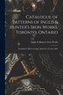 Catalogue of Patterns of Inglis & Hunter's Iron Works Toronto Ontario [microform], Paperback | Indigo Chapters