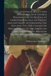 Collection of Relics and Memorabilia of George Washington to Be Sold at Unrestricted Sale on Friday and Saturday Afternoons Feb. 6th and