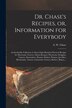 Dr. Chase's Recipies or Information for Everybody [microform] by A W 1817-1885 Chase, Paperback | Indigo Chapters