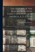 The History of the Alison or Allison Family in Europe and America A. D. 1135 to 1893 [microform] by Leonard Allison 1843-1902 Morrison, Paperback