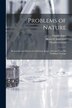 Problems of Nature by Gustav 1832-1917 Jäger, Paperback | Indigo Chapters