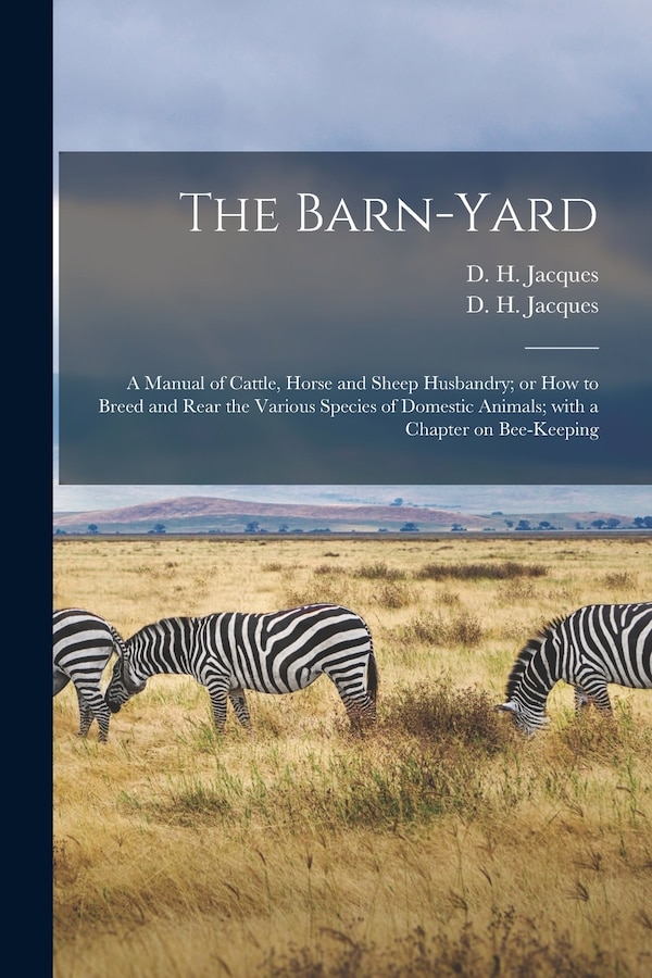 The Barn-yard by D H (Daniel Harrison) 182 Jacques, Paperback | Indigo Chapters