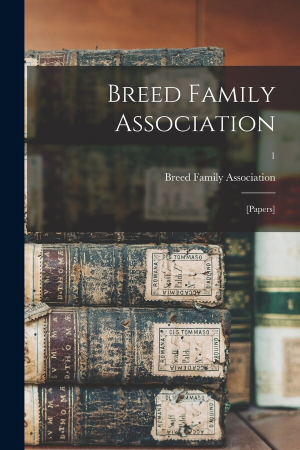 Breed Family Association, Paperback | Indigo Chapters