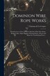 Dominion Wire Rope Works [microform] by Fairman & Co Cooper, Paperback | Indigo Chapters