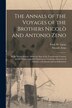 The Annals of the Voyages of the Brothers Nicolò and Antonio Zeno [microform] by Niccolò 1515-1565 Zeno, Paperback | Indigo Chapters