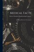 Medical Facts; Interesting Historical Chronological by Denver Chemical Manufacturing Company, Paperback | Indigo Chapters