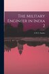 The Military Engineer in India 2 by E W C Sandes, Paperback | Indigo Chapters
