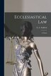 Ecclesiastical Law [microform] by E a (Ezra Adams) 1839-1891 Stafford, Paperback | Indigo Chapters