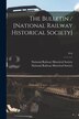 The Bulletin / [National Railway Historical Society]; 32-6, Paperback | Indigo Chapters
