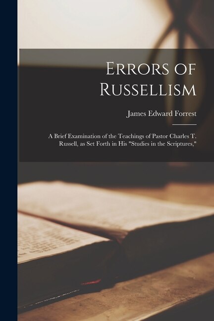 Errors of Russellism by James Edward 1875- Forrest, Paperback | Indigo Chapters