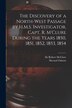 The Discovery of a North-West Passage by H.M.S. Investigator Capt. R. M'Clure During the Years 1850 1851 1852 1853 1854 [microform]