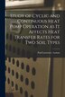 Study of Cyclic and Continuous Heat Pump Operation as It Affects Heat Transfer Rates for Two Soil Types by Paul Lawrence Lyman, Paperback