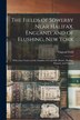 The Fields of Sowerby Near Halifax England and of Flushing New York by Osgood B 1823 Field, Paperback | Indigo Chapters