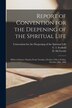 Report of Convention for the Deepening of the Spiritual Life [microform], Paperback | Indigo Chapters