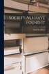 Society As I Have Found It by Ward Mcallister, Paperback | Indigo Chapters