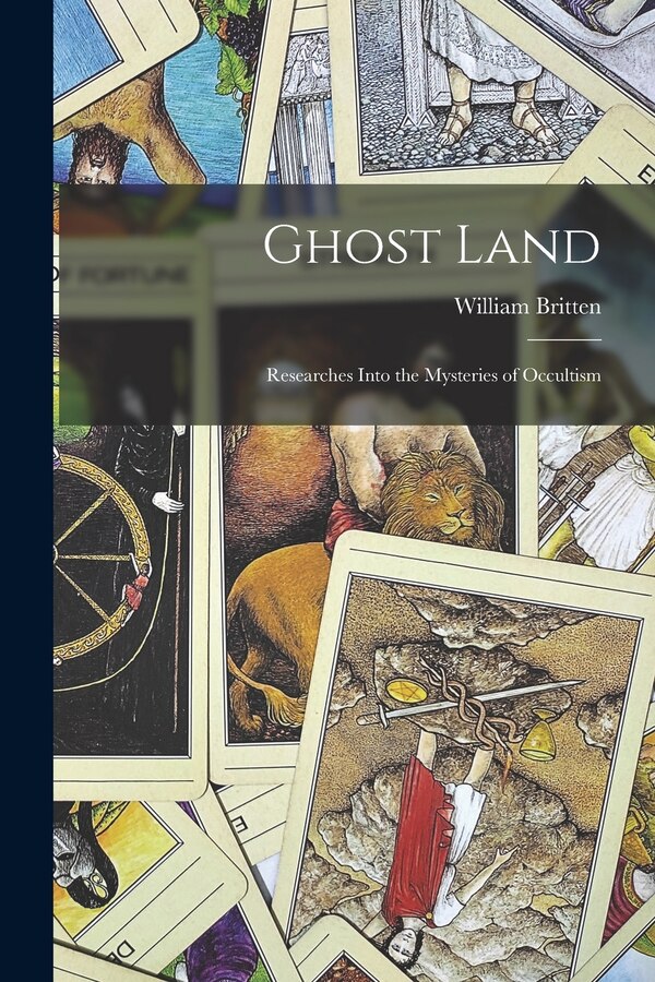 Ghost Land by William Britten, Paperback | Indigo Chapters