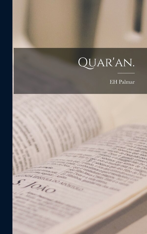 Quar'an by EH Palmar, Hardcover | Indigo Chapters