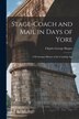 Stage-Coach and Mail in Days of Yore by Charles George Harper, Paperback | Indigo Chapters